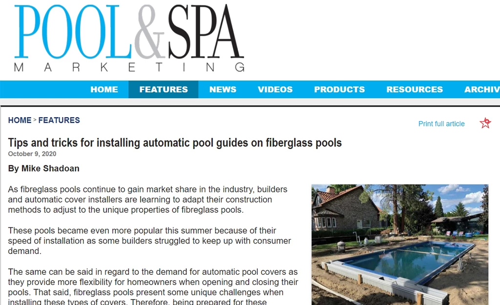 Owner of Pool Patrol Allan Horwood's contribution to Pool and Spa Marketing's article on installing automatic pool cover guides for fibreglass pools